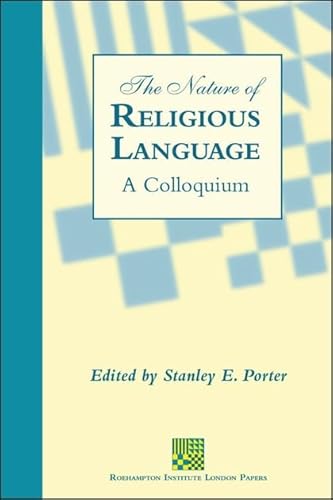 Stock image for Nature of Religious Language: A Colloquium (Roehampton Institute London Papers No 1) for sale by Regent College Bookstore