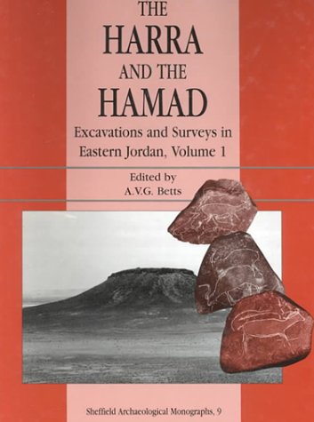 Beispielbild fr The Harra and the Hamad: Excavations and Explorations in Eastern Jordan (Sheffield Archaeological Monographs, 9) zum Verkauf von Antiquariaat Spinoza
