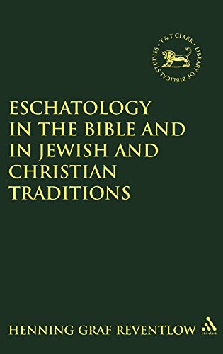 Stock image for Eschatology in the Bible and in Jewish and Christian Tradition. Edited by Henning Graf. HARDBACK in JACKET. SHEFFIELD : 1998. Journal for the Study of the Old Testament Supplement Series. [ JSOTS Vol. 243 ] for sale by Rosley Books est. 2000