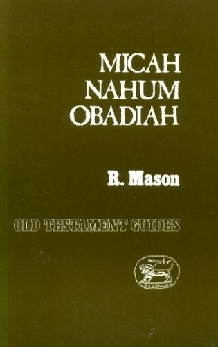Beispielbild fr Micah, Nahum, Obadiah [Old Testament Guides series] zum Verkauf von Windows Booksellers