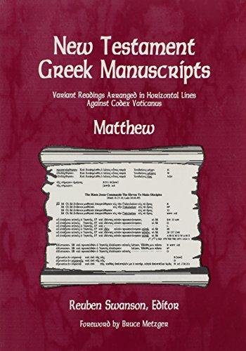 Imagen de archivo de New Testament Greek Manuscripts, Part I: Matthew, Variant Readings Arranged in Horizontal Lines Against Codex Vaticanus a la venta por Windows Booksellers