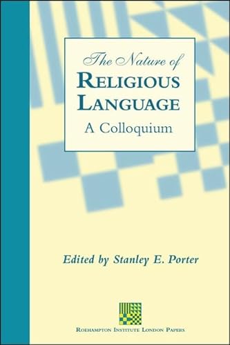 9781850757832: The Nature of Religious Language: A Colloquium: 1 (Roehampton Institute London papers)