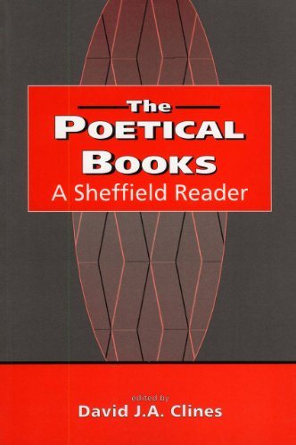 Beispielbild fr The Poetical Books [The Biblical Seminar, 41] zum Verkauf von Windows Booksellers