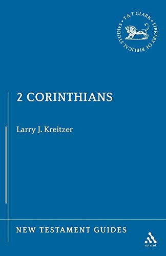 Beispielbild fr 2 Corinthians: 8 (New Testament Guides) zum Verkauf von WorldofBooks