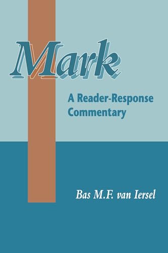 Beispielbild fr Mark. A Reader-Response Commentary (Journal for the Study of the New Testament. Supplement Series 164) zum Verkauf von Antiquariaat Schot