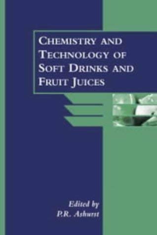 Imagen de archivo de The Chemistry and Technology of Soft Drinks and Fruit Juices (Sheffield Food Technology) a la venta por Phatpocket Limited