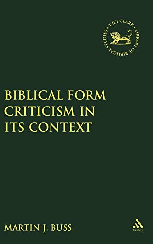 9781850758761: Biblical Form Criticism in Its Context