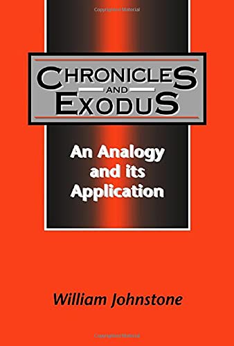 Beispielbild fr Chronicles and Exodus. An Analogy and its Application. zum Verkauf von Antiquariat Alte Seiten - Jochen Mitter