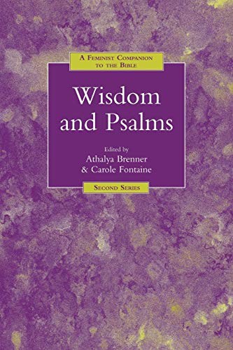 9781850759171: A Feminist Companion to the Bible Wisdom and Psalms: No. 2