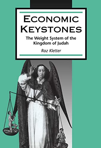 Economic Keystones - The Weight System of the Kingdom of Judah