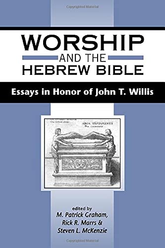 9781850759249: Worship and the Hebrew Bible: Essays in Honor of John T. Willis