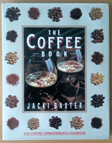 Imagen de archivo de Coffee Book, The a la venta por Books & Bygones