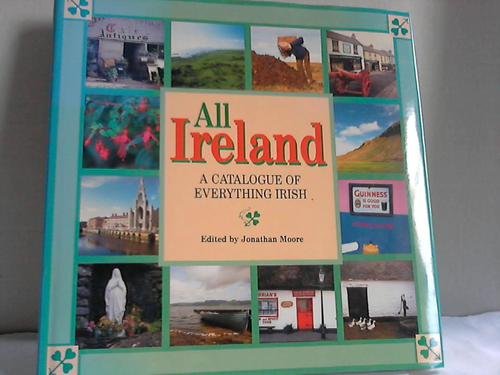 Beispielbild fr All Ireland: A Catalogue of Everything Irish zum Verkauf von AwesomeBooks