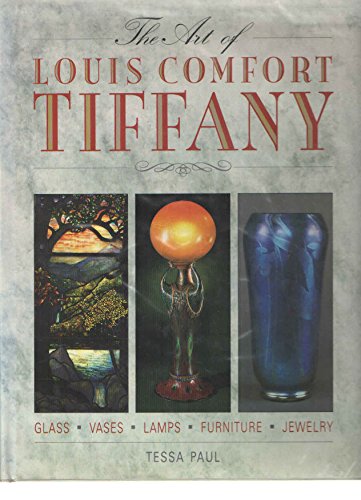 Beispielbild fr The Art of Louis Comfort Tiffany zum Verkauf von Reuseabook
