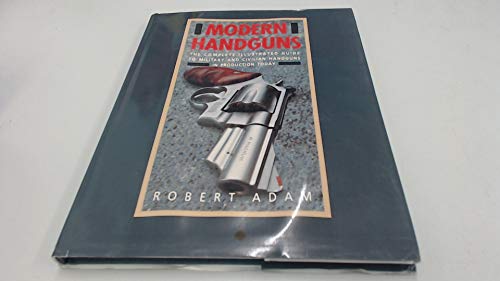 Beispielbild fr Modern Handguns zum Verkauf von WorldofBooks
