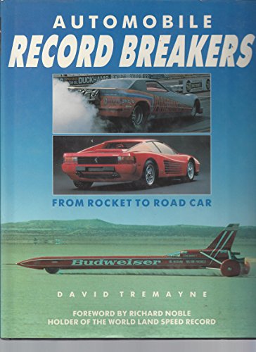 Stock image for Automobile Record Breakers (A Quintet book) for sale by AwesomeBooks