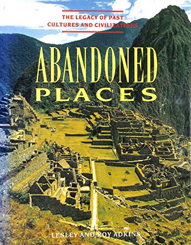 Beispielbild fr Abandoned Places zum Verkauf von Wonder Book