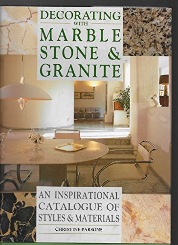 Beispielbild fr Decorating With Marble Stone and Granite zum Verkauf von ThriftBooks-Dallas