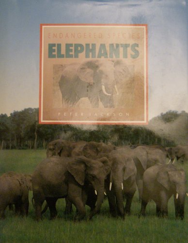 Beispielbild fr Elephants (Endangered Species) zum Verkauf von Goldstone Books