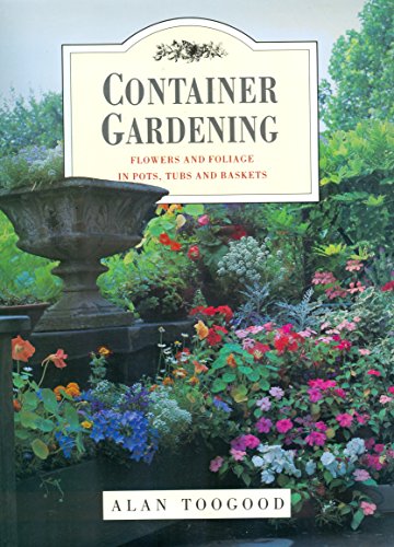 Beispielbild fr Container Gardening zum Verkauf von WorldofBooks