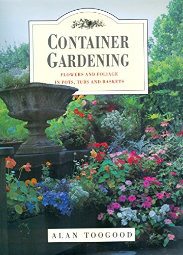Imagen de archivo de Container Gardening a la venta por WorldofBooks