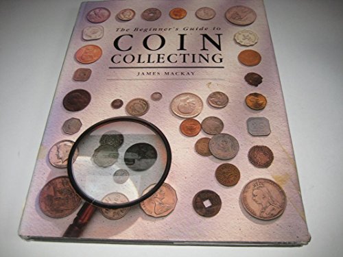 Stock image for the Beginner's Guide to Coin Collecting for sale by Global Village Books