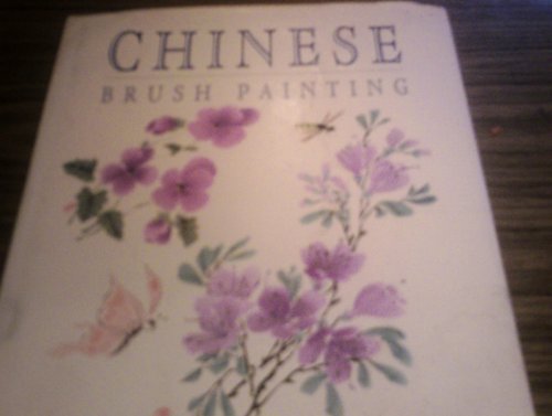 Beispielbild fr Chinese Brush Painting zum Verkauf von AwesomeBooks
