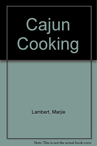 Beispielbild fr Cajun Cooking zum Verkauf von Reuseabook