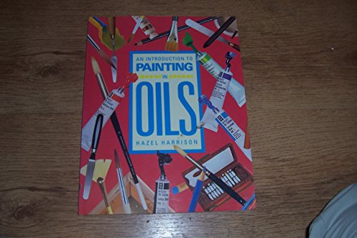 9781850763505: An Introduction to Painting in Oils