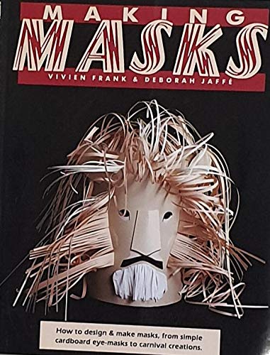 Stock image for Making Masks for sale by GF Books, Inc.