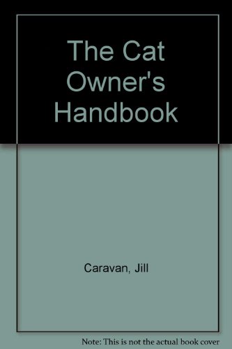 Imagen de archivo de The Cat Owner's Handbook a la venta por MusicMagpie