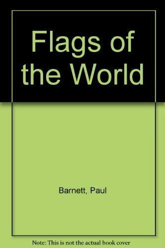 Beispielbild fr Flags of the World zum Verkauf von AwesomeBooks