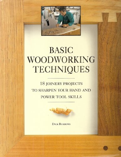 Imagen de archivo de Basic Woodworking Techniques : a la venta por WorldofBooks