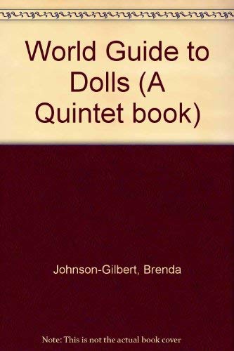 World Guide to Dolls