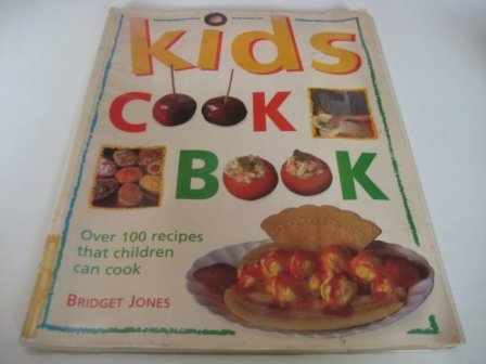 Kids' Cookbook (9781850765660) by Bridget Jones