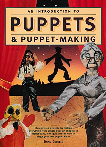 Beispielbild fr An Introduction to Puppets and Puppet-making zum Verkauf von WorldofBooks