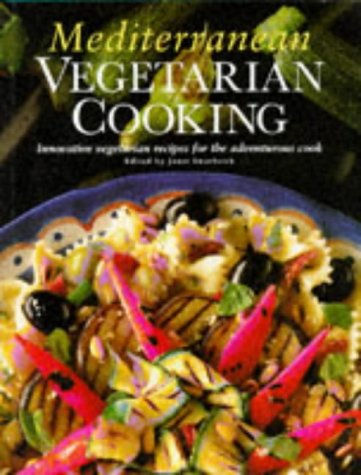 Stock image for Mediterranean Vegetarian Cooking: Innovative Vegetarian Recipes for the Adventurous Cook for sale by Wonder Book