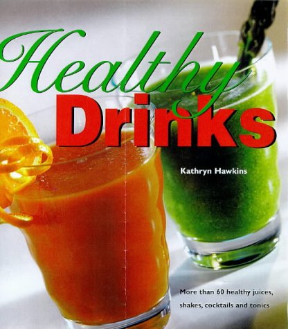 9781850767794: Healthy Drinks
