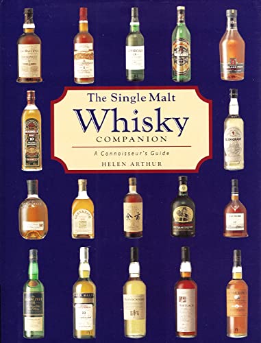 Stock image for The Single Malt Whisky: A Connoisseur's Guide for sale by Discover Books