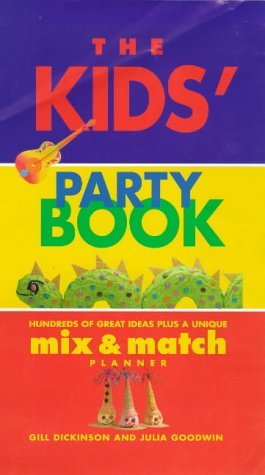 9781850768227: Kids' Party Organiser: All You Need to Know to Plan Perfect, Hitch-free Kids' Parties
