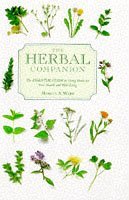 Stock image for The Herbal Companion: The Essential Guide to the Properties of Herbs (Companions) for sale by WorldofBooks