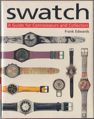 9781850768265: Swatch: A Guide for Connoisseurs and Collectors