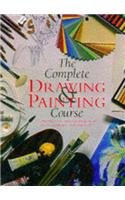 Stock image for Complete Drawing and Painting Course: A Comprehensive, Practical Guide to All Artist's Techniques and Materials for sale by WorldofBooks