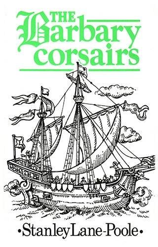 Imagen de archivo de The Barbary Corsairs a la venta por Revaluation Books