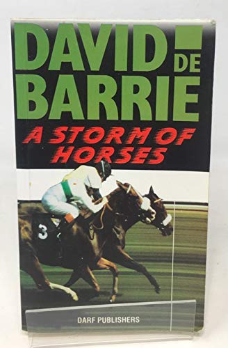 Imagen de archivo de A Storm of Horses a la venta por AwesomeBooks