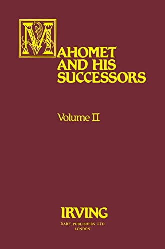 Imagen de archivo de Mahomet and His Successors Volume II a la venta por Blackwell's
