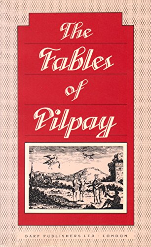Imagen de archivo de Instructive and Entertaining Fables of Pilpay, an Ancient Indian Philosopher a la venta por PBShop.store US