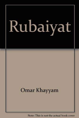 The " Rubaiyyat" of Omar Al-Khayyam, the Astronomer Poet of Persia (9781850779124) by Omar Khayyam; FitzGerald, Edward