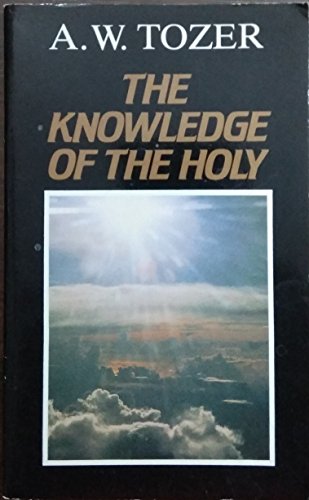 Imagen de archivo de Knowledge of the Holy a la venta por Better World Books