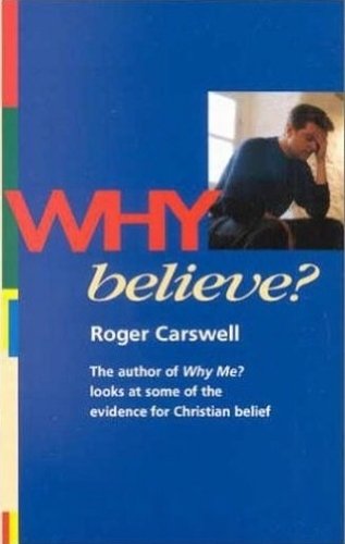 9781850780793: Why Believe?